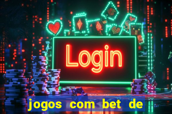 jogos com bet de 1 centavo